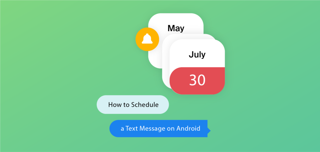 how to schedule a text on android